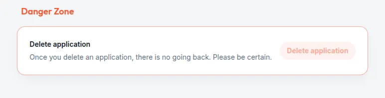 The danger zone at the foot of the General section: Delete application, with the warning that there is no going back